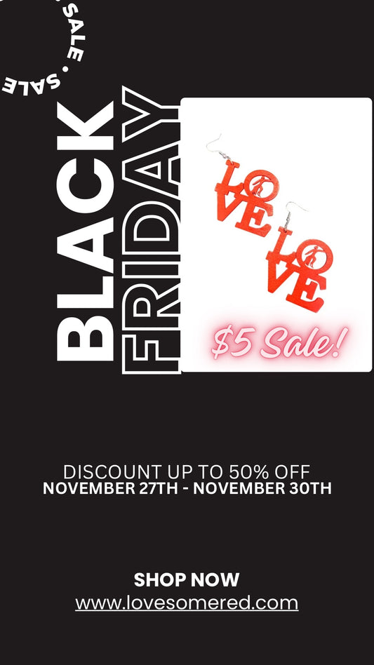 Black Friday $5 Love DST Earrings