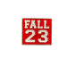 FALL 23 PIN